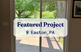 A Fresh Connection to the Backyard: Sliding Door Upgrade in Easton, PA
